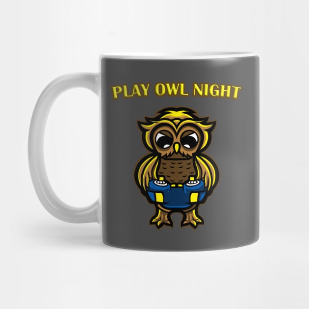 Play owl night | Play all night long videogames console video cames gamer funny and cool shirt by Anfrato